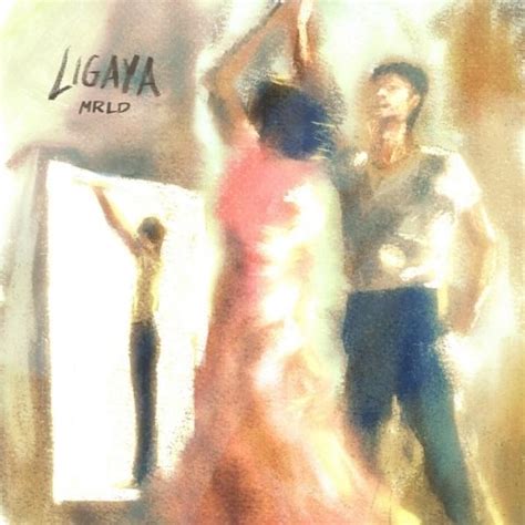 The Meaning Behind The Song: Ligaya by mrld .